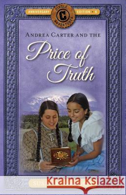 Andrea Carter and the Price of Truth Susan K. Marlow 9780825445057 Kregel Publications - książka