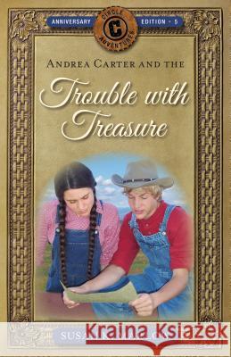 Andrea Carter and the Trouble with Treasure Susan K. Marlow 9780825445040 Kregel Publications - książka