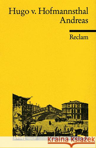 Andreas Hofmannsthal, Hugo von   9783150088005 Reclam, Ditzingen - książka