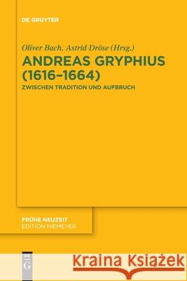 Andreas Gryphius (1616-1664) No Contributor 9783110776799 de Gruyter - książka