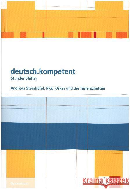 Andreas Steinhöfel: Rico, Oskar und die Tieferschatten Steinhöfel, Andreas 9783123161940 Klett - książka