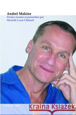 Andrei Makine Murielle Lucie Clement 9789042026681 Rodopi - książka