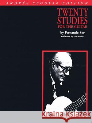 Andres Segovia - 20 Studies for Guitar Tanenbau, Andres Segovia 9780793504367 Hal Leonard Corporation - książka