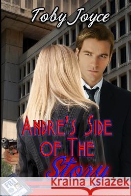 Andre's Side of the Story Toby Joyce Marsha Briscoe Harris Channing 9781681462592 Start Romance - książka