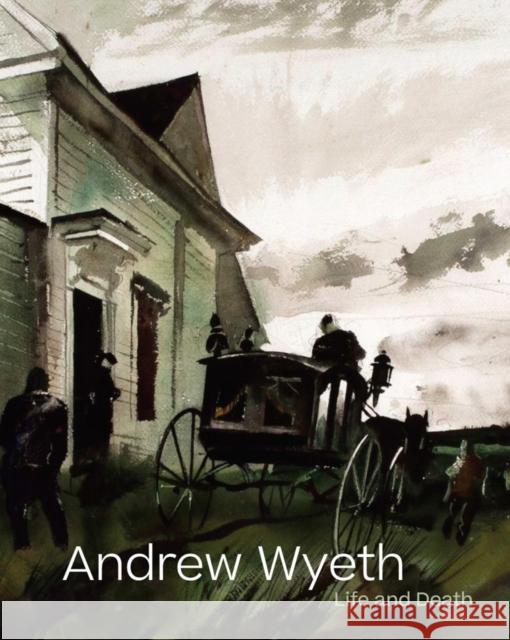 Andrew Wyeth: Life and Death Andrew Wyeth 9781636810348 Delmonico Books - książka