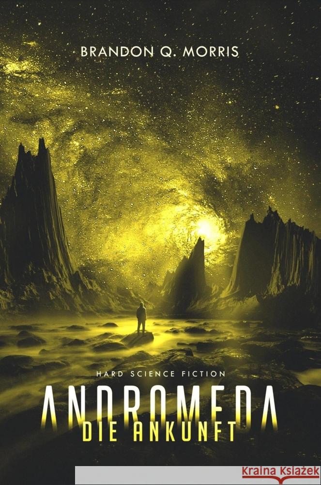 Andromeda: Die Ankunft Morris, Brandon Q. 9783963572944 Belle Époque - książka
