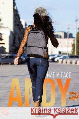 Andy Nadia Pace   9780228860693 Tellwell Talent - książka
