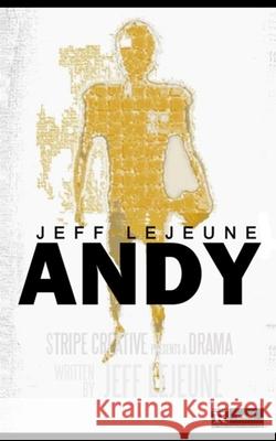 Andy Jeff LeJeune 9780996692755 Stripe Creative - książka