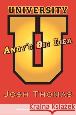 Andy's Big Idea Josh Thomas 9780595262533 Writers Club Press - książka