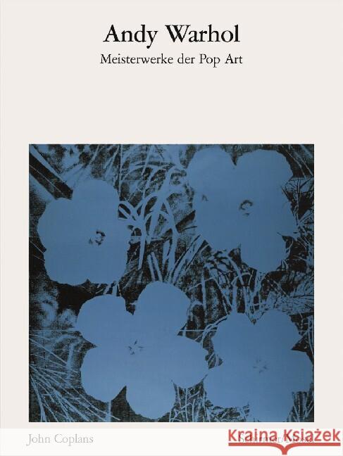 Andy Warhol -  Meisterwerke der  Pop Art  9783829605946 SCHIRMER/MOSEL - książka