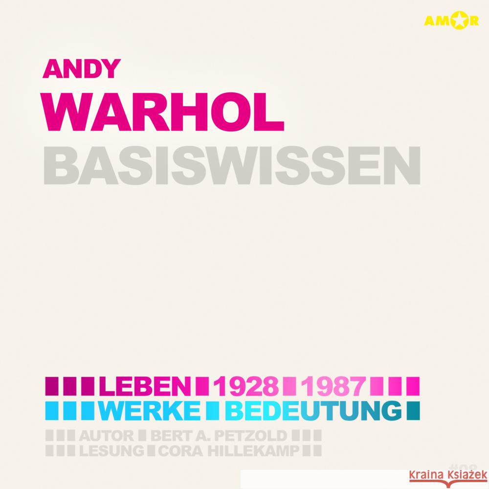 Andy Warhol - Basiswissen, Audio-CD Petzold, Bert Alexander 9783947161584 Amor Verlag - książka