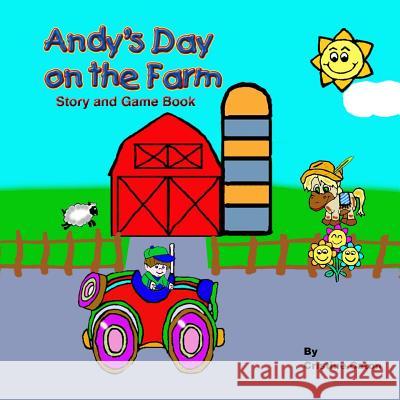 Andy's Day on the Farm Cristine Caton 9781480111080 Createspace - książka