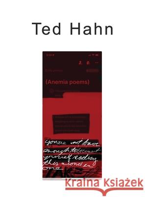 (anemia poems) Ted Hahn 9781967458240 MindStir Media - książka