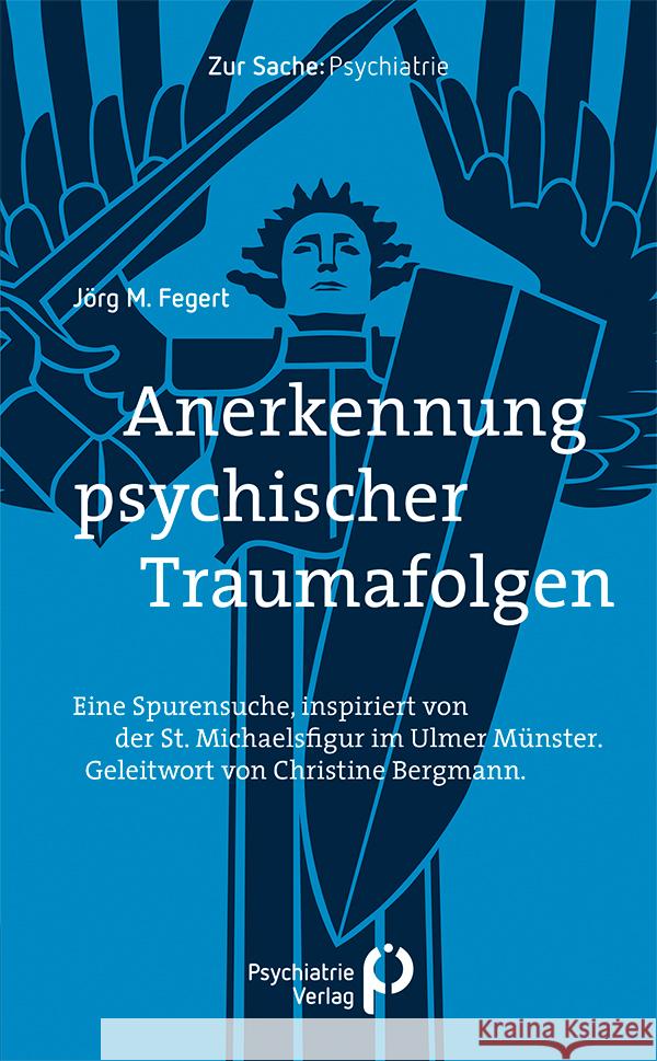 Anerkennung psychischer Traumafolgen Fegert, Jörg M. 9783966051859 Psychiatrie-Verlag - książka