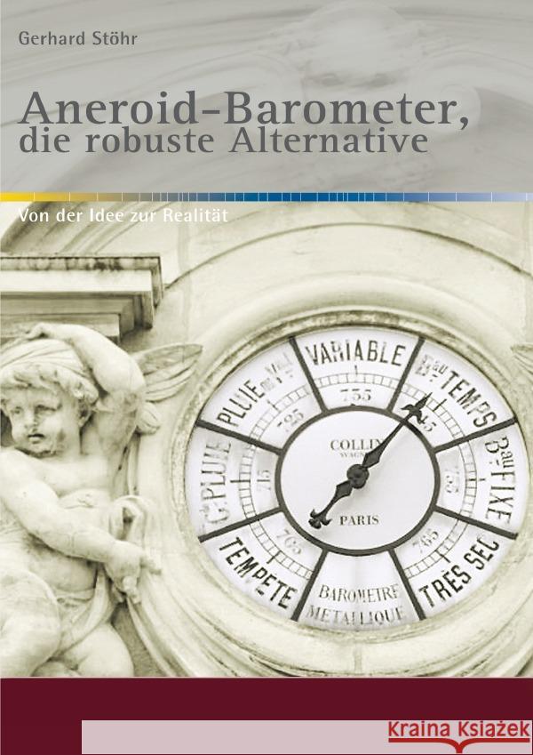 Aneroid-Barometer, die robuste Alternative Stöhr, Gerhard 9783752988802 epubli - książka