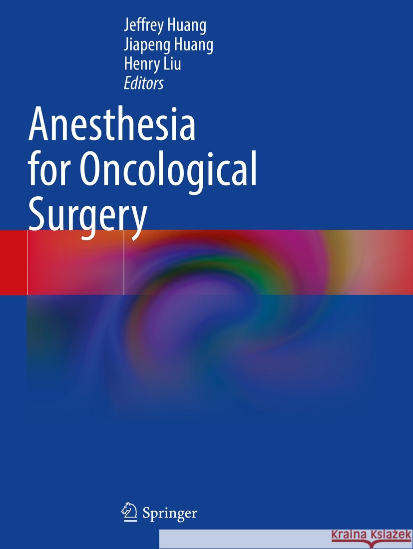 Anesthesia for Oncological Surgery  9783031509797 Springer International Publishing - książka