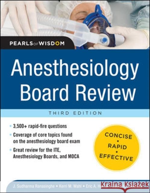 Anesthesiology Board Review Pearls of Wisdom 3/E Sudharma Ranasinghe 9780071761451  - książka