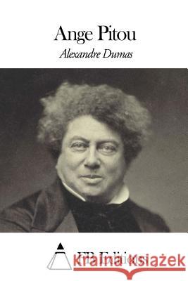 Ange Pitou Alexandre Dumas Fb Editions 9781507648919 Createspace - książka