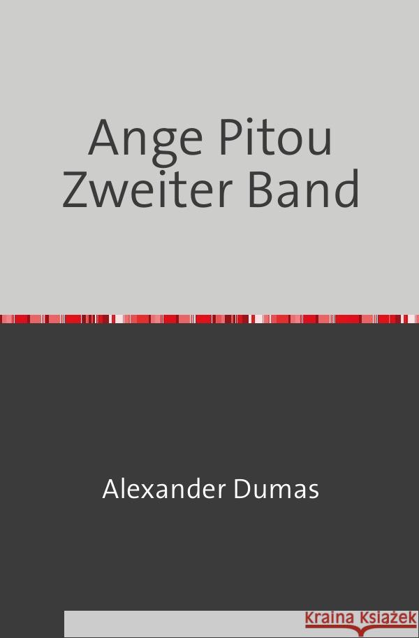 Ange Pitou Zweiter Band Dumas, Alexander 9783754108710 epubli - książka