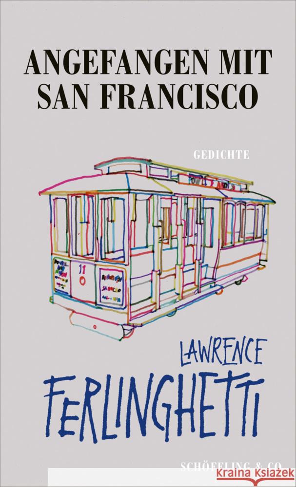 Angefangen mit San Francisco Ferlinghetti, Lawrence 9783895614422 Schöffling - książka