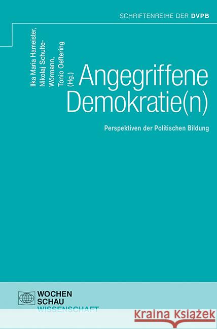 Angegriffene Demokratie(n)  9783734415555 Wochenschau-Verlag - książka