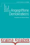 Angegriffene Demokratie(n)  9783734415555 Wochenschau-Verlag