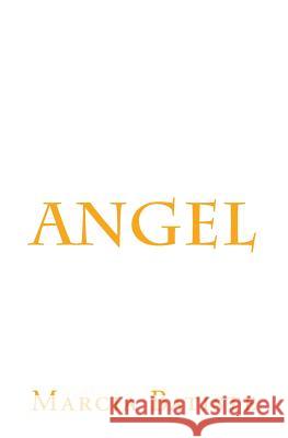 Angel Marcia Batiste 9781494898205 Createspace - książka