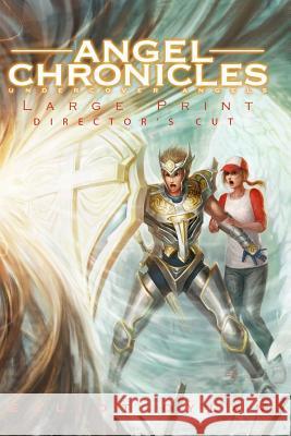 Angel Chronicles - Large Print Edition: Undercover Angels Elliot Dylan Chris Ng 9781453677612 Createspace - książka