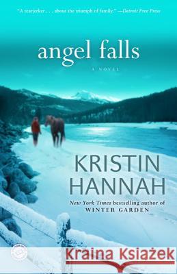 Angel Falls Kristin Hannah 9780345484277 Ballantine Books - książka