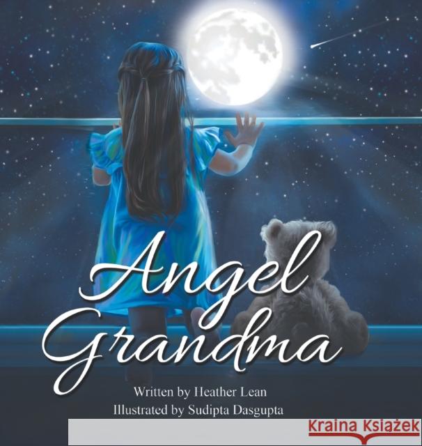 Angel Grandma Heather Lean Sudipta Dasgupta 9781953177520 Puppy Dogs & Ice Cream Inc - książka
