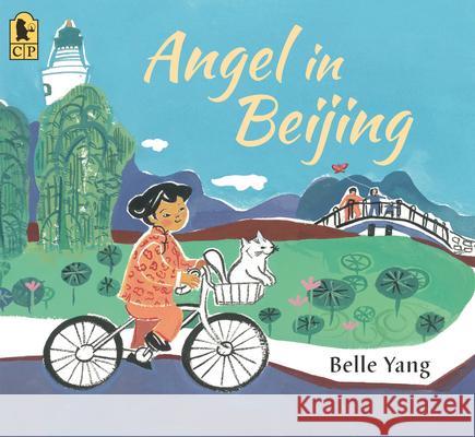 Angel in Beijing Belle Yang Belle Yang 9781536227734 Candlewick Press (MA) - książka
