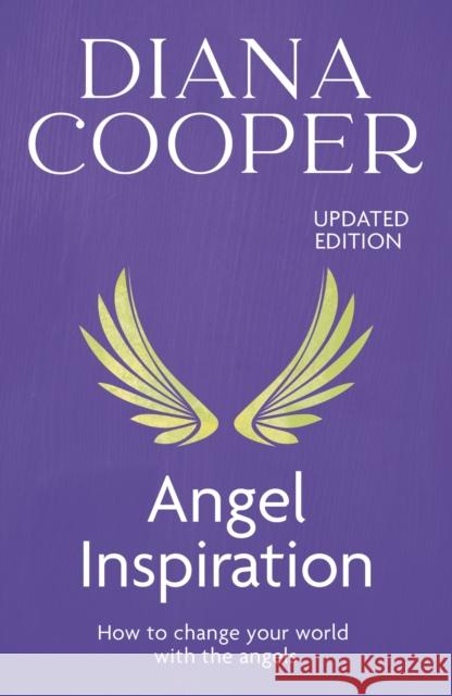 Angel Inspiration Diana Cooper 9780340835098 Hodder & Stoughton - książka