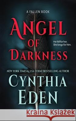 Angel Of Darkness Cynthia Eden 9781960633965 Hocus Pocus Publishing, Inc. - książka