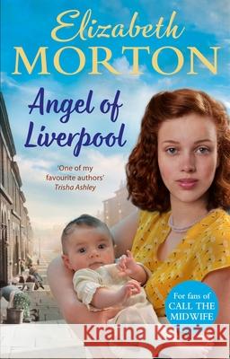 Angel of Liverpool Elizabeth Morton 9781529060249 Pan Macmillan - książka