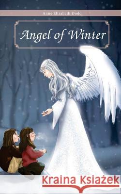 Angel of Winter Anne Dodd 9781947247000 Yorkshire Publishing - książka