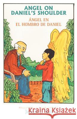 Angel on Daniel's Shoulder Joseph J Ruiz 9780865344020 Sunstone Press - książka