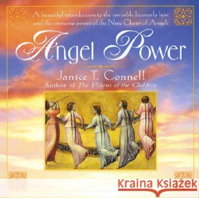 Angel Power Janice T. Connell 9780345391230 Ballantine Books - książka