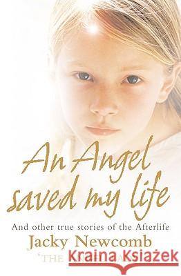 Angel Saved My Life Jacky Newcomb 9780007205691  - książka