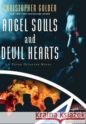 Angel Souls and Devil Hearts Christopher Golden 9781945373411 JournalStone - książka