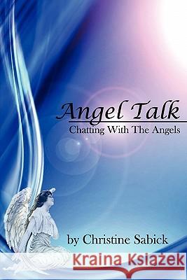 Angel Talk: Chatting With The Angels Hopkins, Gary 9781451521498 Createspace - książka