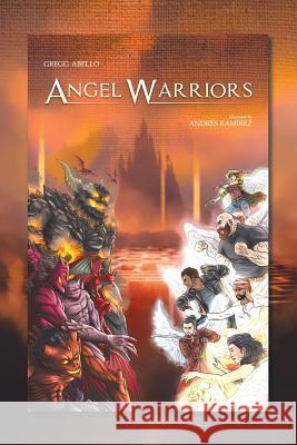 Angel Warriors Gregg Abello 9781482865424 Partridge Singapore - książka