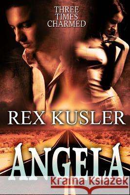 Angela Rex Kusler 9781494485559 Createspace - książka