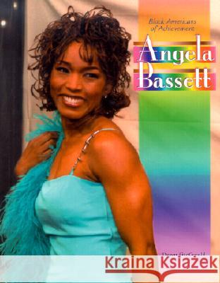 Angela Bassett Dawn Fitzgerald   9780791058107 Chelsea House Publishers - książka