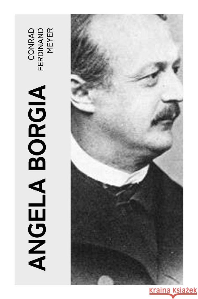 Angela Borgia Meyer, Conrad Ferdinand 9788027360444 e-artnow - książka