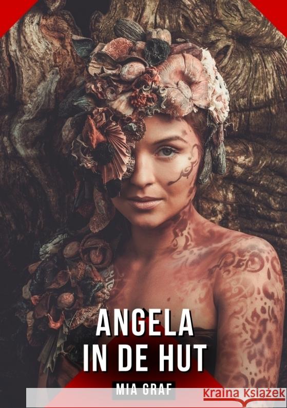 Angela in de hut Graf, Mia 9783384453204 Mia Graf - książka