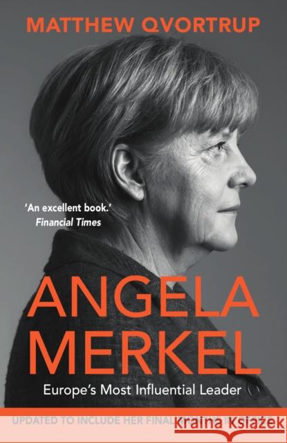 Angela Merkel: Europe's Most Influential Leader [Expanded and Updated Edition] Matthew Qvortrup 9780715654378 Duckworth Books - książka