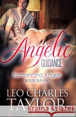 Angelic Guidance Leo Charles Taylor 9781519597885 Createspace Independent Publishing Platform - książka