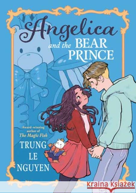 Angelica and the Bear Prince: (A Graphic Novel) Trung Le Nguyen 9780593125472 Random House Graphic - książka