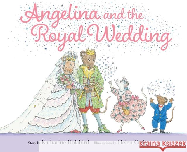 Angelina and the Royal Wedding Katharine Holabird 9781665926331 Simon & Schuster - książka