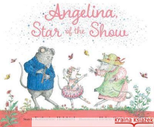 Angelina, Star of the Show Katharine Holabird 9781665931441 Simon & Schuster - książka